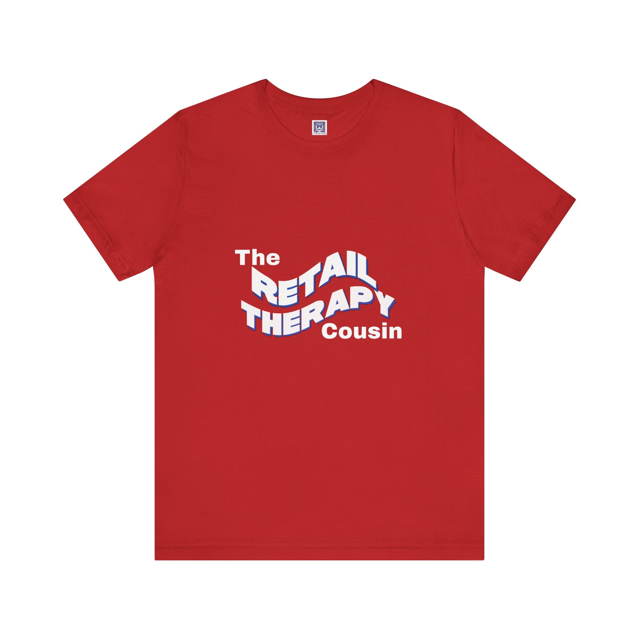 Retail Therapy Cousin Short Sleeve Tee