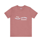 Trash Talking Cousin Short Sleeve Tee