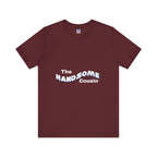 Handsome Cousin Short Sleeve Tee