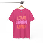 Love Learn Lead Valentine's Unisex Tee