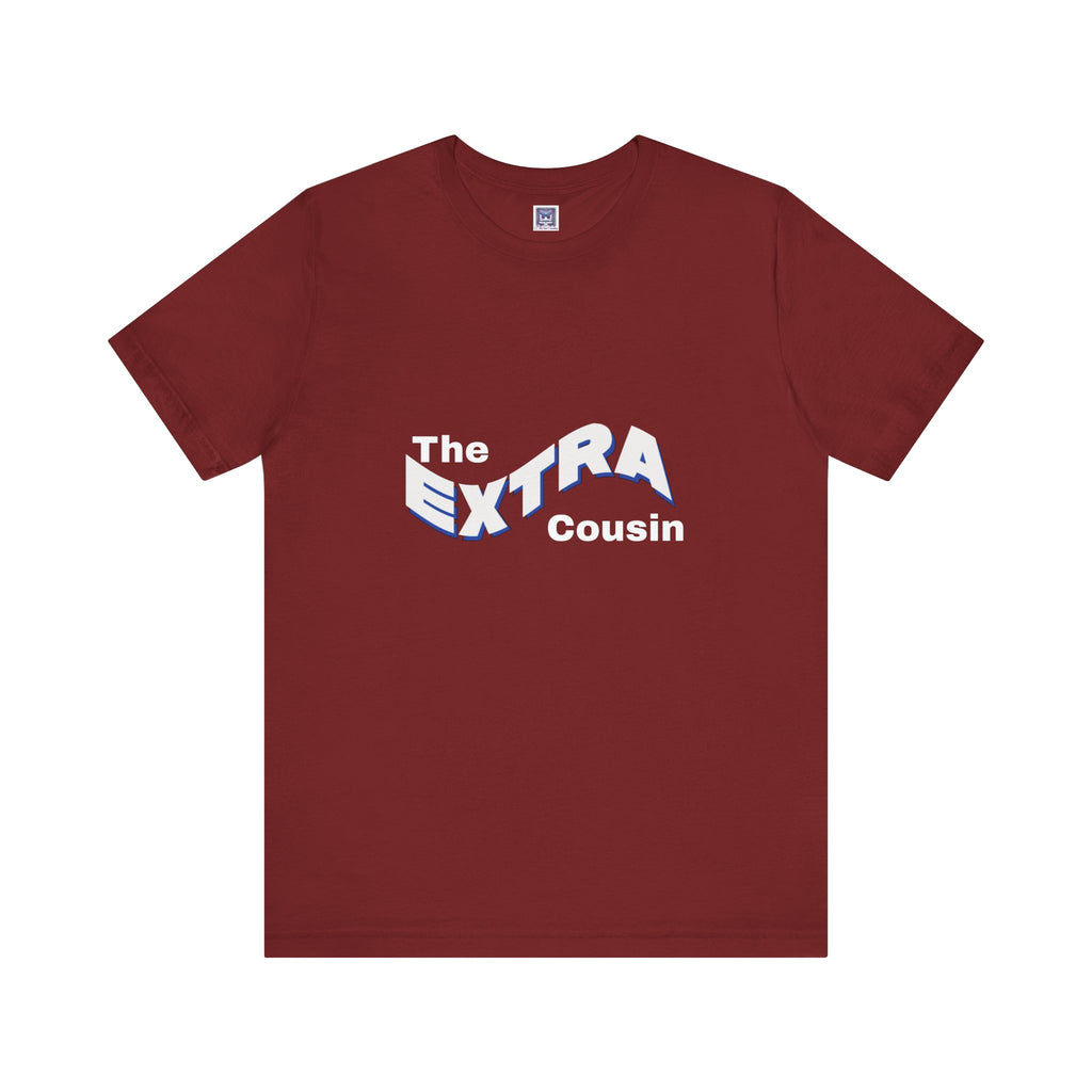 Extra Cousin Short Sleeve Tee