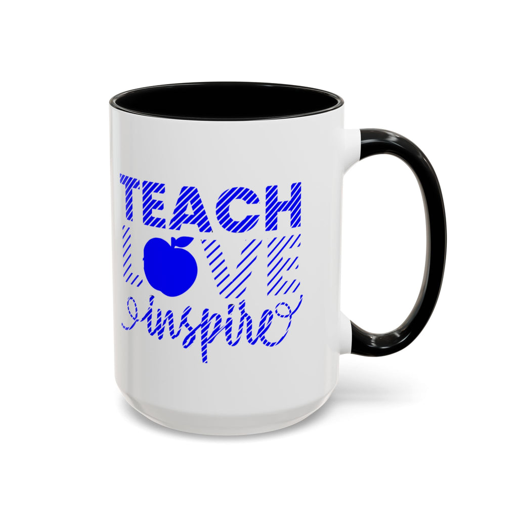 Teach Love Inspire Accent Coffee Mug