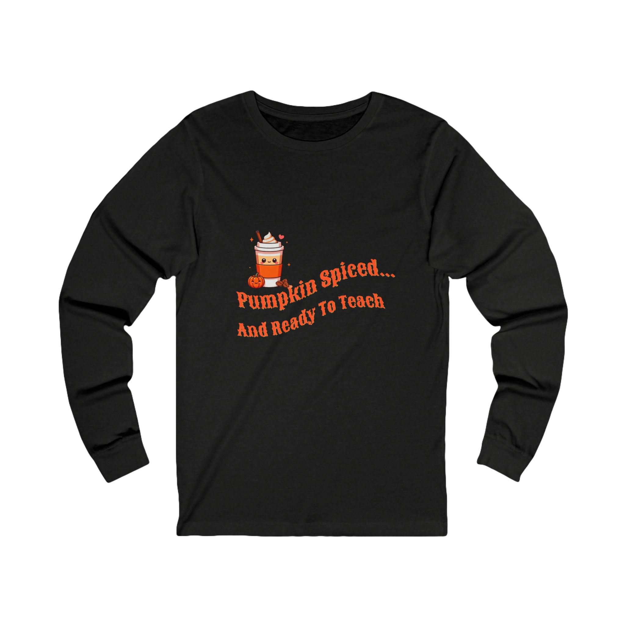 Pumpkin Spiced Long Sleeve Tee