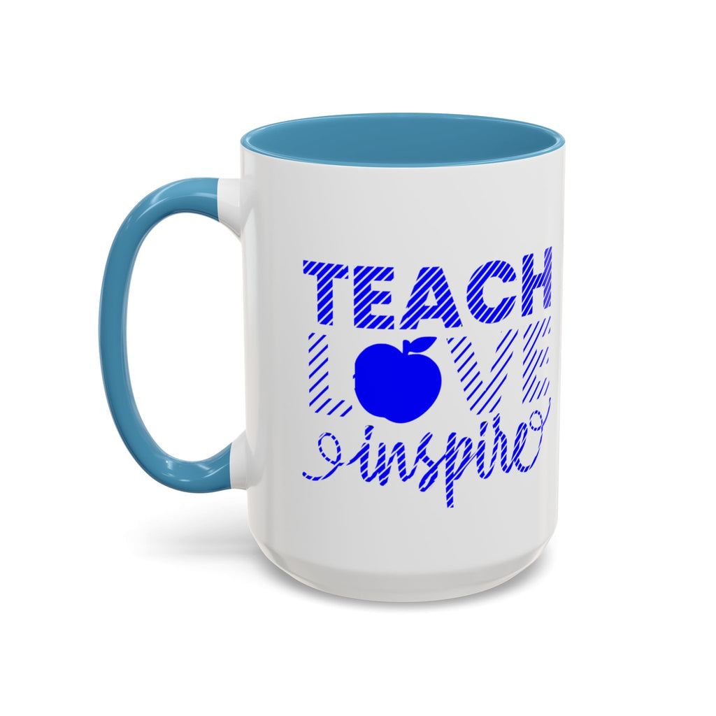 Teach Love Inspire Accent Coffee Mug