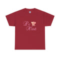 Be Kind Valentine's Unisex Tee