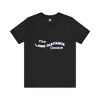 Long Distance Cousin Short Sleeve Tee