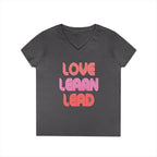Love Learn Lead Valentine's Ladies' V-Neck T-Shirt