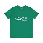 Talkative Cousin Short Sleeve Tee