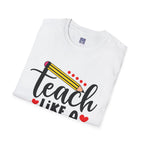 Teach Like A Boss Unisex T-Shirt