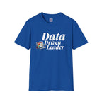 Data Driven Leader T-Shirt