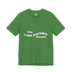 Long Distance Cousin Short Sleeve Tee