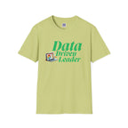 Data Driven Leader T-Shirt