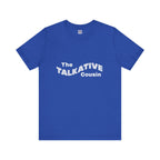 Talkative Cousin Short Sleeve Tee