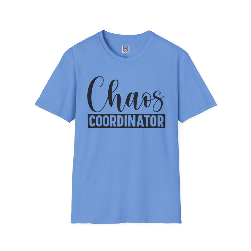 Chaos Coordinator Unisex T-Shirt