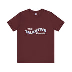 Talkative Cousin Short Sleeve Tee