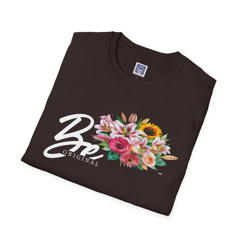 Be Original" Unisex T-Shirt