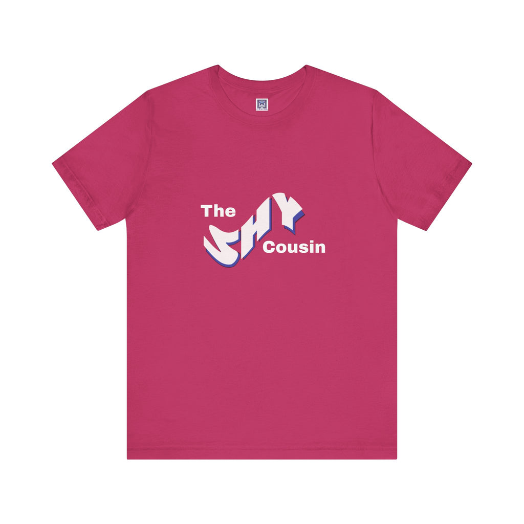 Shy Cousin Short Sleeve Tee