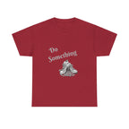 Do Something Unisex Heavy Cotton Tee