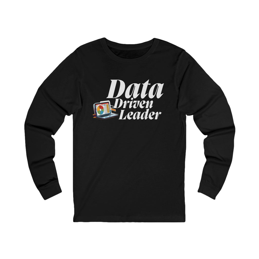 Data-Driven Leader Unisex Jersey Long Sleeve Tee