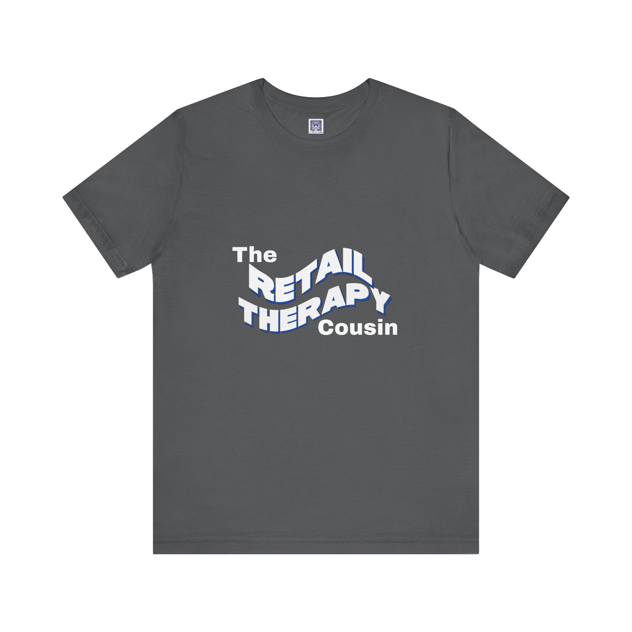 Retail Therapy Cousin Short Sleeve Tee