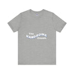 Handsome Cousin Short Sleeve Tee