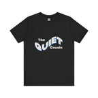 Quiet Cousin Short Sleeve Tee