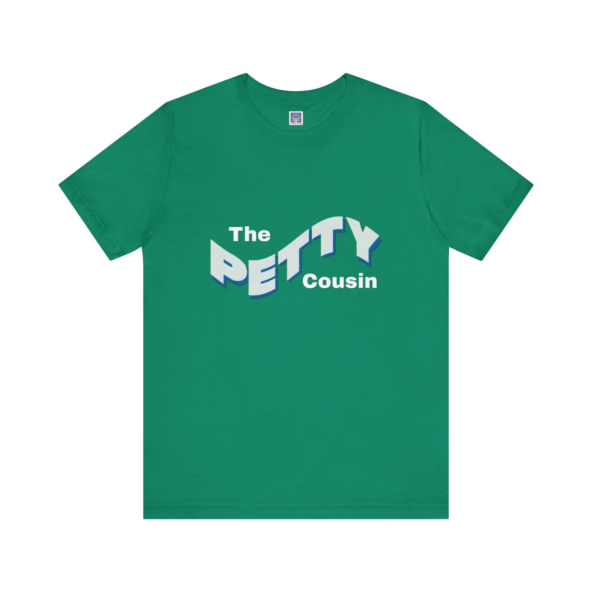 Petty Cousin Short Sleeve Tee