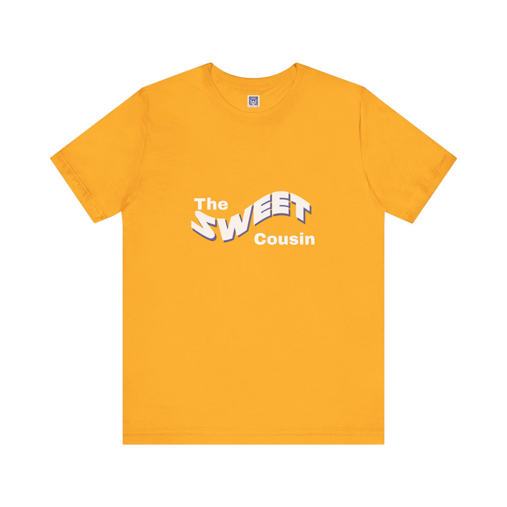 Sweet Cousin Short Sleeve Tee