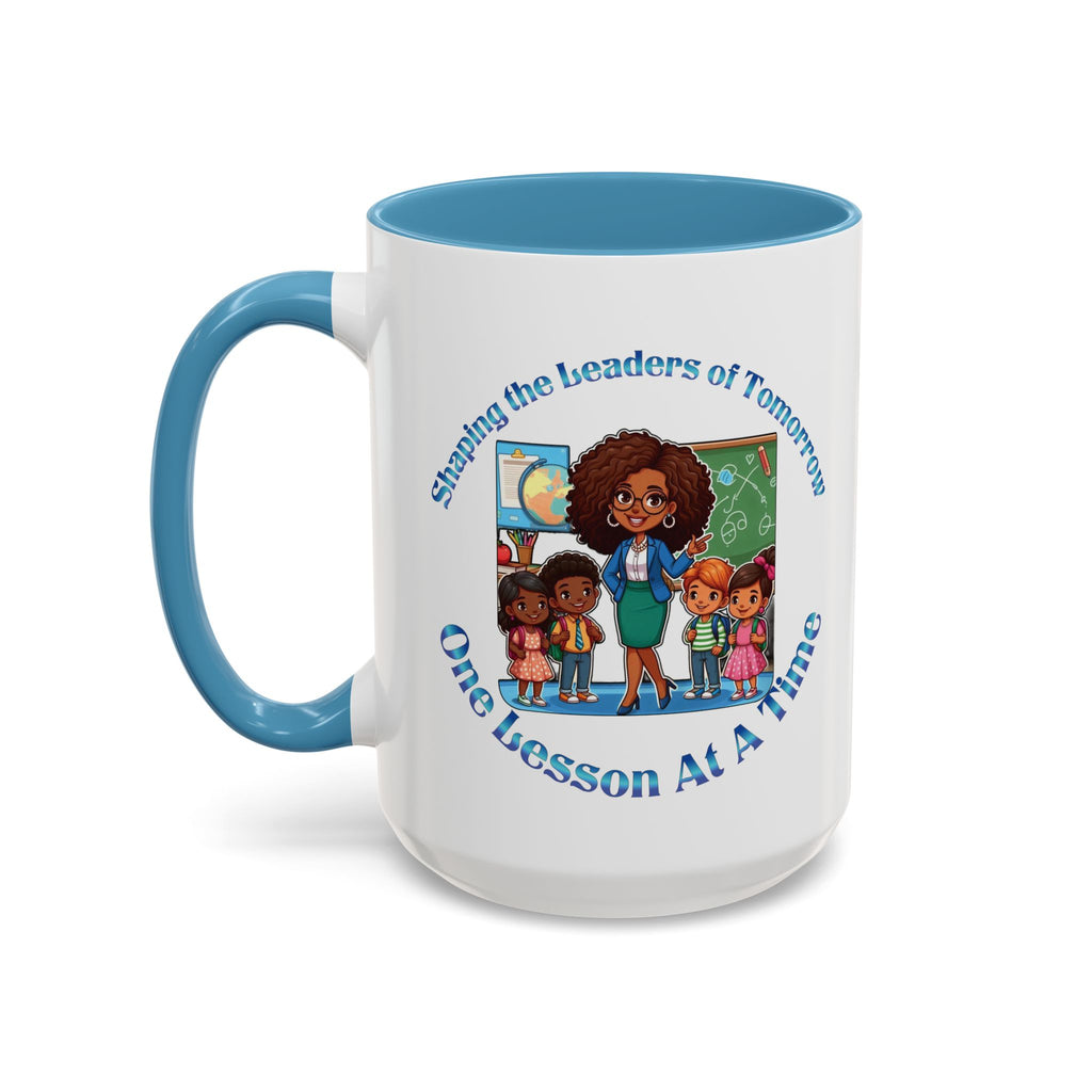 Shaping the Leaders of Tomorrow Accent Coffee Mug (11, 15oz)