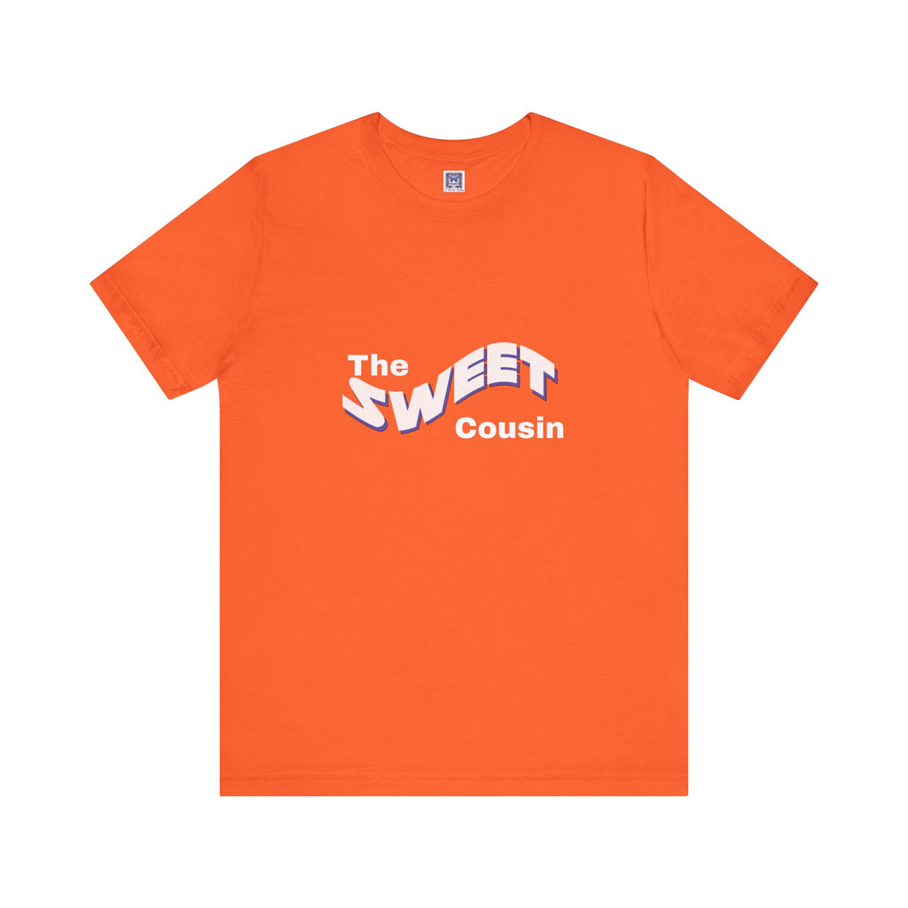Sweet Cousin Short Sleeve Tee