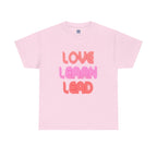 Love Learn Lead Valentine's Unisex Tee