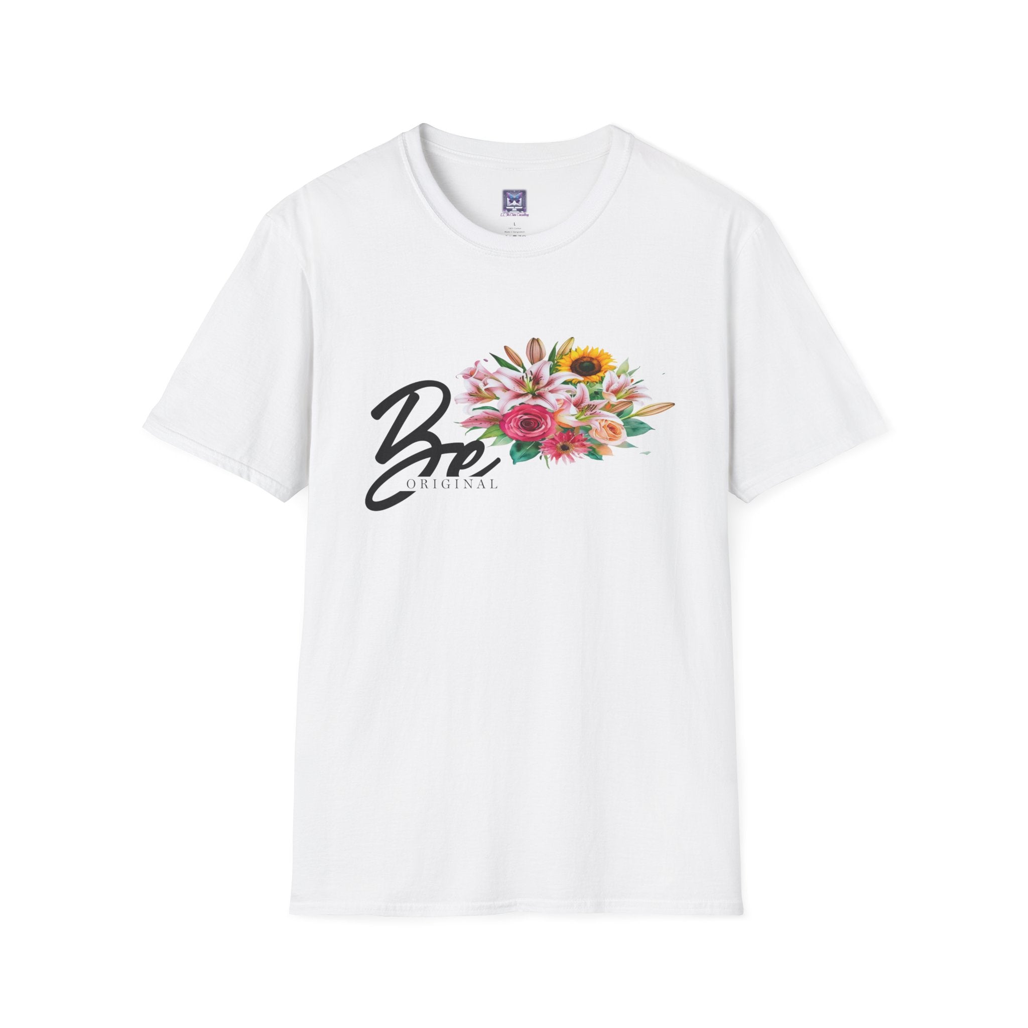 Be Original" Unisex T-Shirt