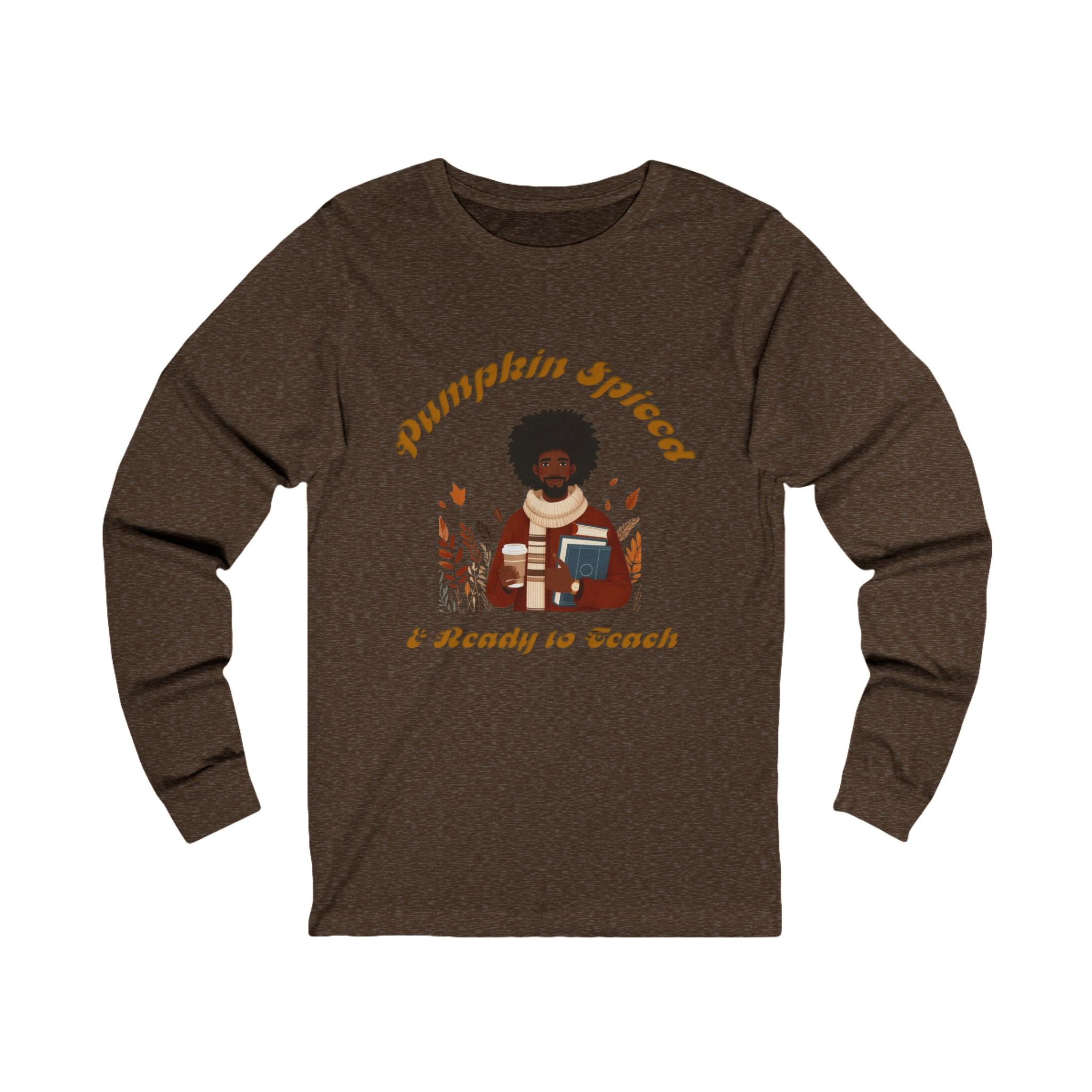 Pumpkin Spiced 4Long Sleeve Tee