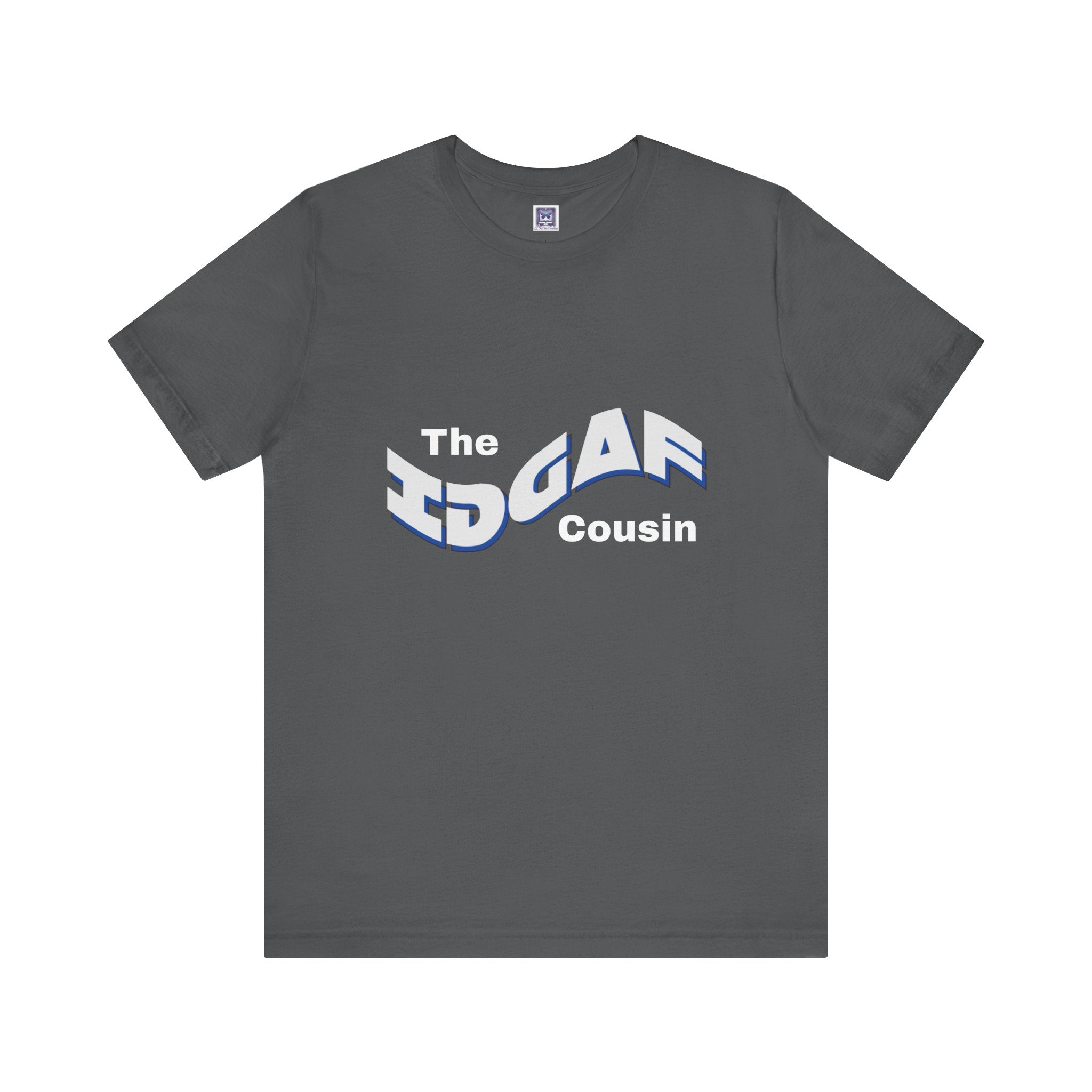 IDGAF Cousin Short Sleeve Tee