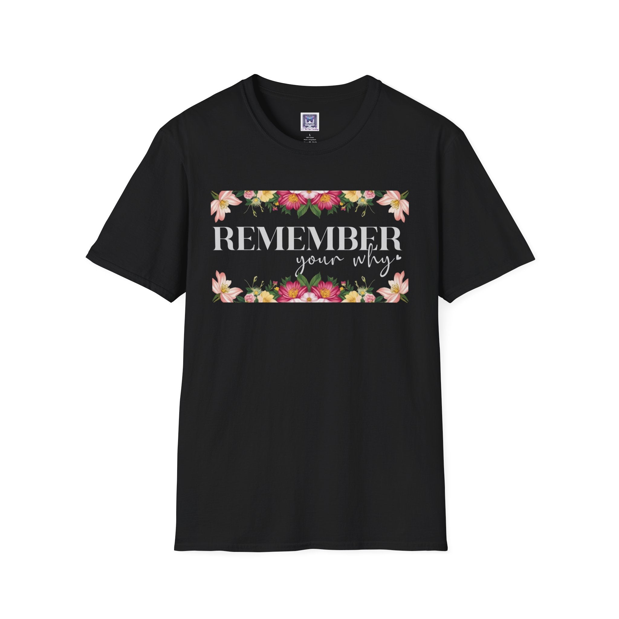Remember Your Why Unisex T-Shirt