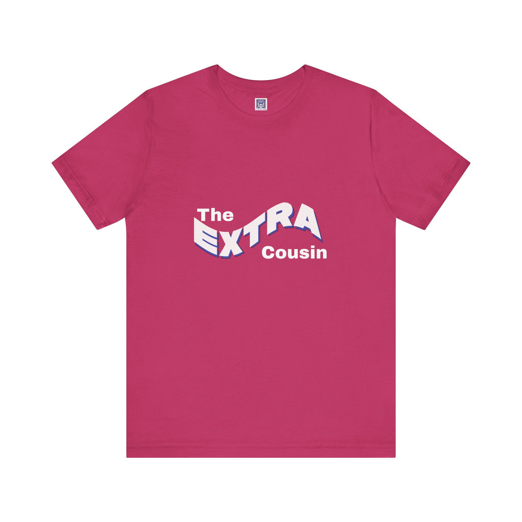 Extra Cousin Short Sleeve Tee
