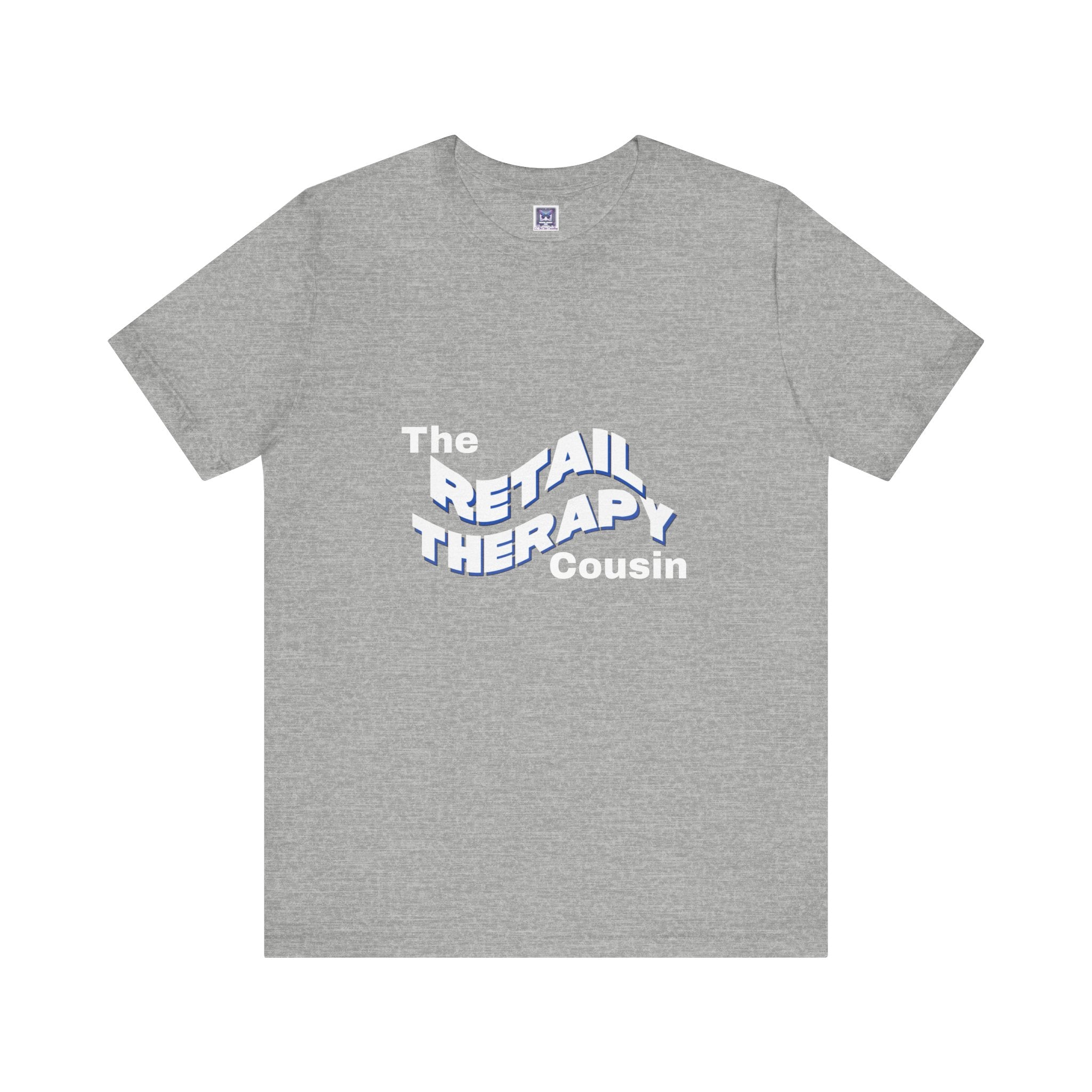 Retail Therapy Cousin Short Sleeve Tee