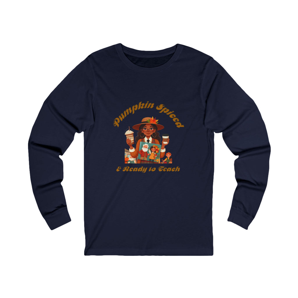 Pumpkin Spiced 2 Long Sleeve Tee