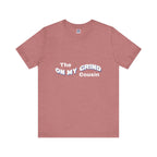 On My Grind Cousin Short Sleeve Tee