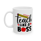 Mug - Teach Like a Boss