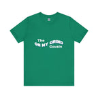 On My Grind Cousin Short Sleeve Tee