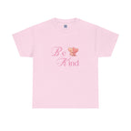 Be Kind Valentine's Unisex Tee
