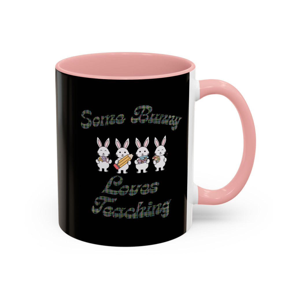 Some Bunny Love Teaching Accent Coffee Mug