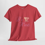 Be Kind Valentine's Unisex Tee