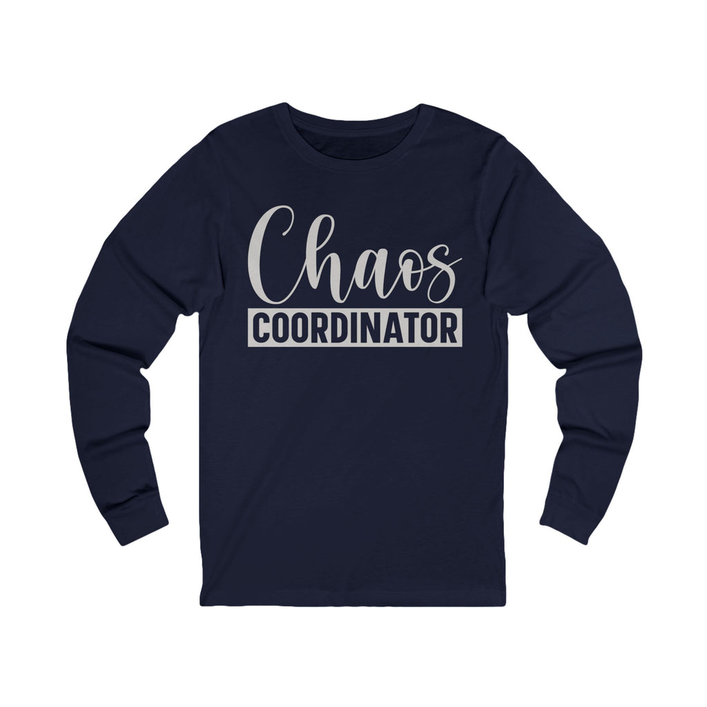 Chaos Coordinator Unisex Jersey Long Sleeve Tee