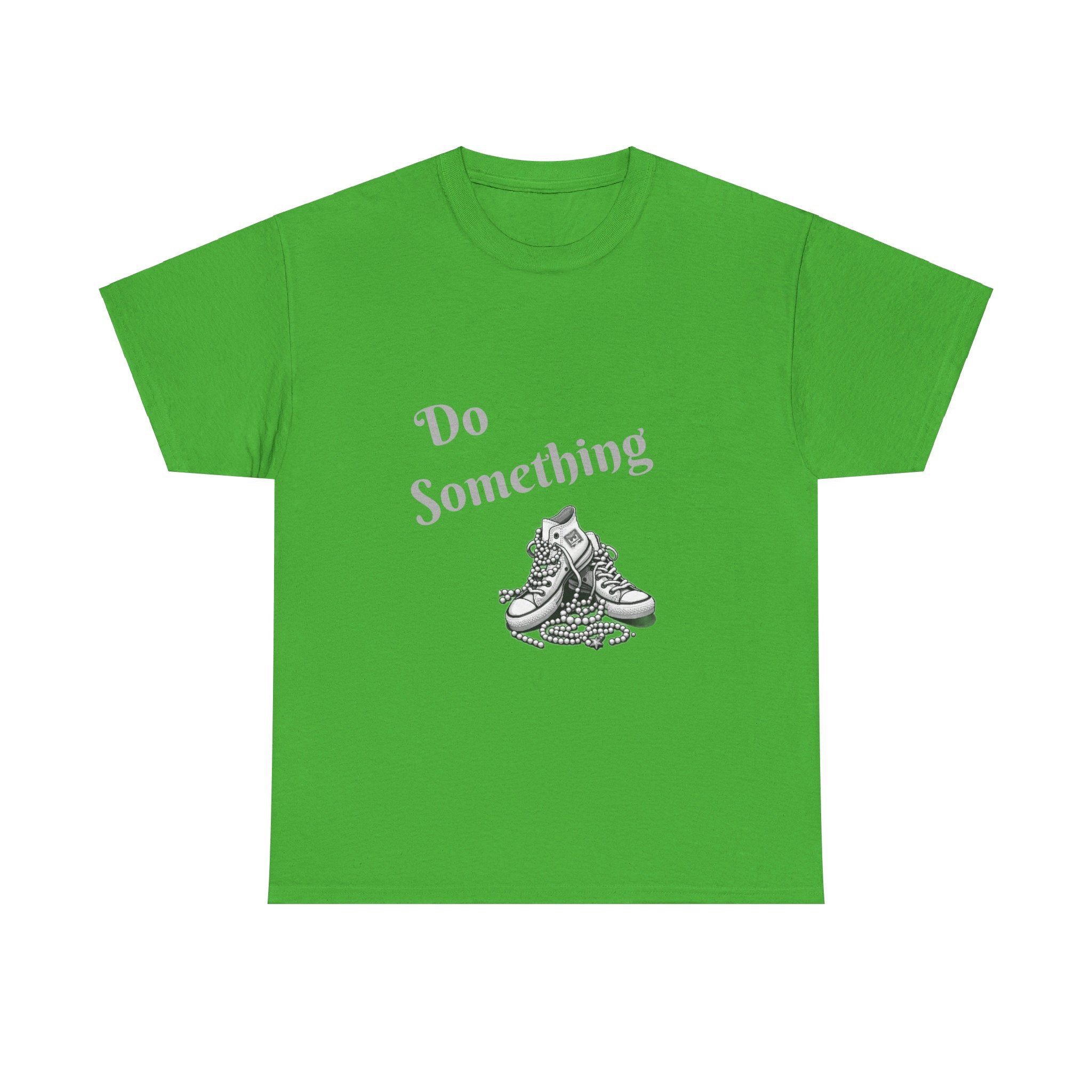 Do Something Unisex Heavy Cotton Tee