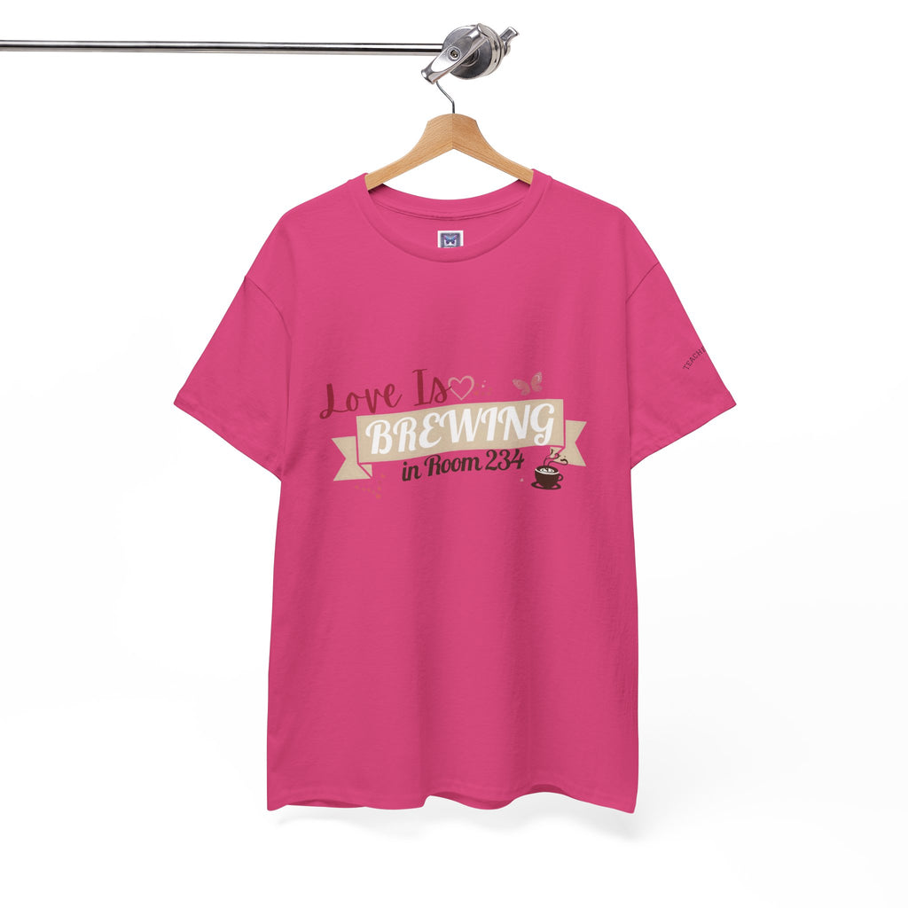 [NEW] Love is Brewing in Room ... Customizable Tee