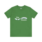 On My Grind Cousin Short Sleeve Tee