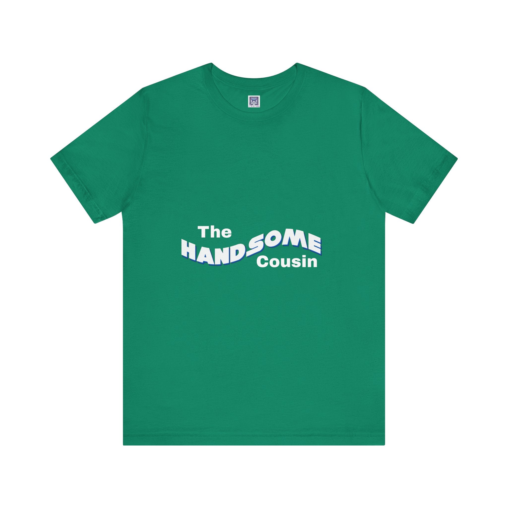 Handsome Cousin Short Sleeve Tee