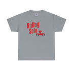 Riding Solo Valentine Unisex Tee